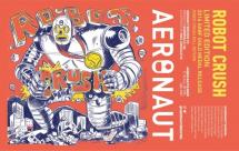 Aeronaut Robot Crush 16oz Cans