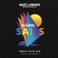 Mast Landing Neon Sails 16oz Cans